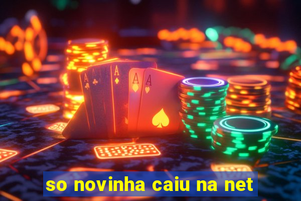 so novinha caiu na net